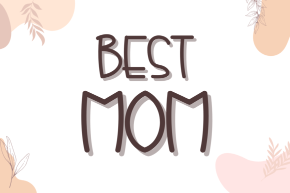 Best Mom Handwritten Font for Crafters & Sellers