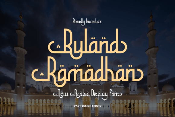 Buland Ramadhan: An Elegant Arabic Script Font for Digital Design