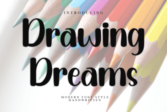 Drawing Dreams: A Playful Handwritten Font for Scroll-Stopping Marketing