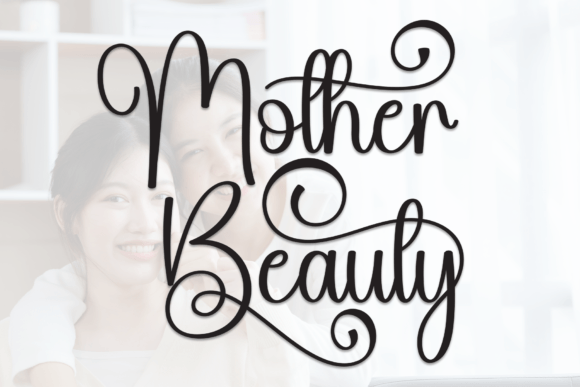 Mother Beauty: A Refined Script Font for Handmade Brands