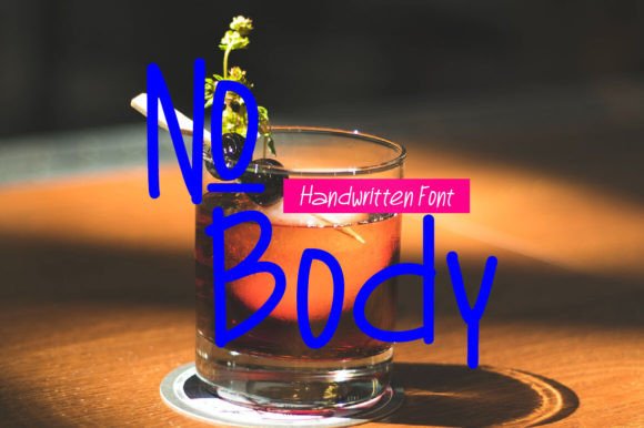 No Body: A Handwritten Font for Editorial Impact