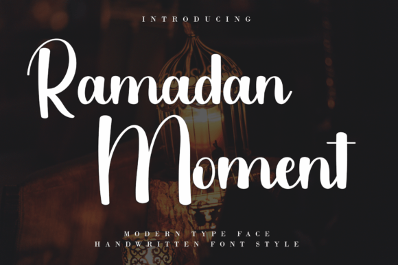 Ramadan Moment: A Handwritten Font That Elevates Digital Branding
